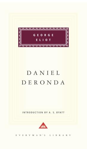 Daniel Deronda: Introduction by A. S. Byatt [Hardcover]