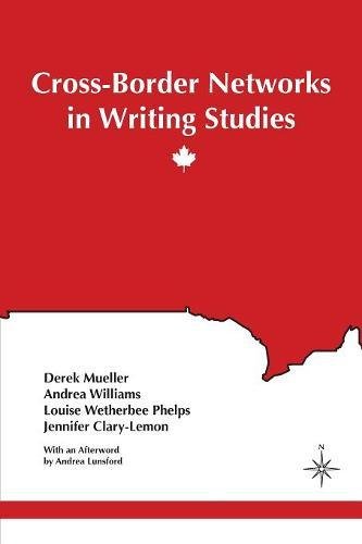 Cross-Border Netorks In Writing Studies (inkshed) [Paperback]