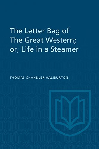 Letter Bag of the Great Western  Or, Life in a Steamer [Paperback]