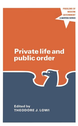 Private Life and Public Order The Context of Modern Public Policy [Paperback]