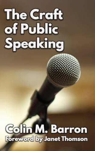 The Craft Of Public Speaking [Paperback]