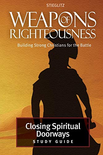 Closing Spiritual Doorays Study Guide 4 [Paperback]