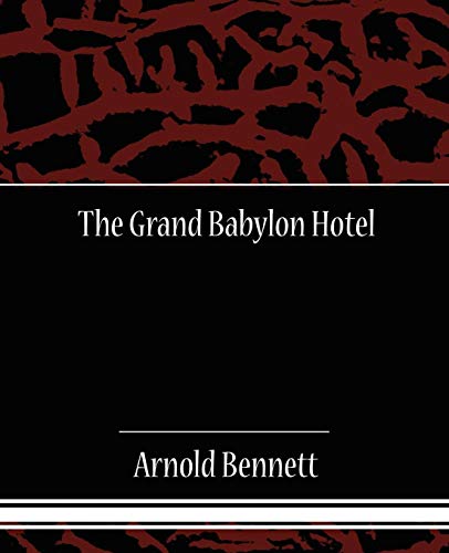 Grand Babylon Hotel [Paperback]