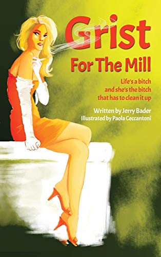 Grist For The Mill [Hardcover]