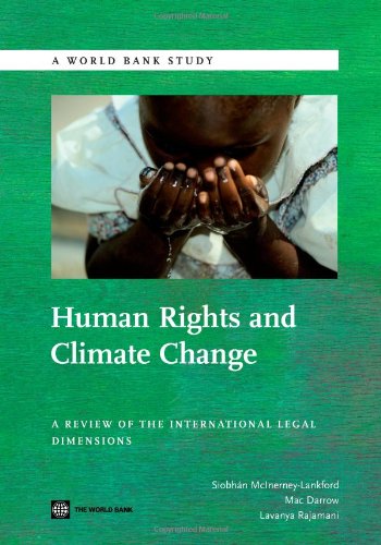 Human Rights and Climate Change A Revie of the International Legal Dimensions [Paperback]