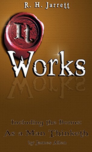 It Works And As A Man Thinketh [Hardcover]