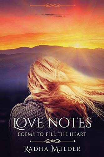 Love Notes Poems To Fill The Heart [Paperback]