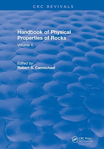 Revival Handbook of Physical Properties of Rocks (1982) Volume II [Paperback]