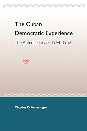 The Cuban Democratic Experience [Paperback]