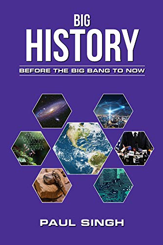 Big History Before the Big Bang to No [Paperback]