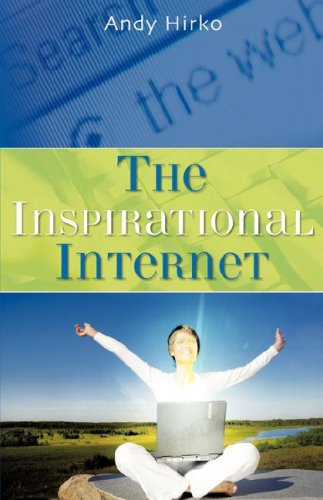 The Inspirational Internet [Paperback]