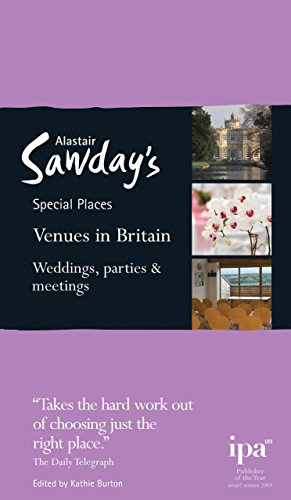 Special Places to Stay: Venues in Britain: Weddings, Parties And Meetings [Paperback]