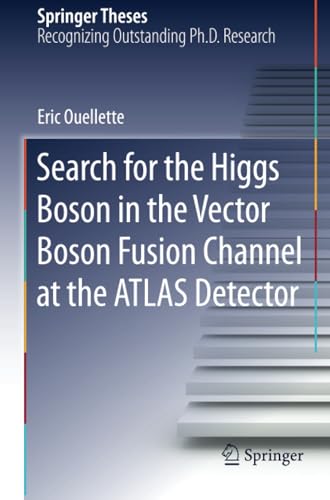 Search for the Higgs Boson in the Vector Boson Fusion Channel at the ATLAS Detec [Paperback]