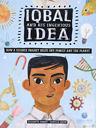 Iqbal and His Ingenious Idea: How a Science P