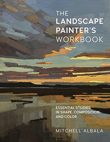 The Landscape Painter's Workbook: Essenti