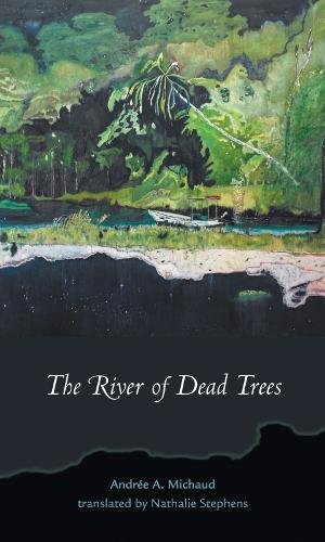 The River of Dead Trees [Paperback]