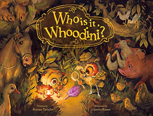 Who is it, Whoodini? [Hardcover]