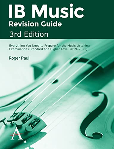 IB Music Revision Guide, 3rd Edition Everything you need to prepare for the Mus [Paperback]