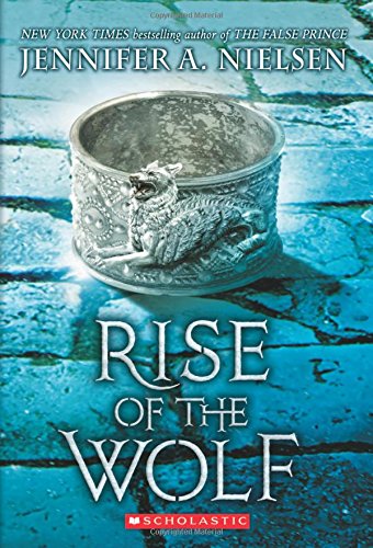 Rise of the Wolf (Mark of the Thief #2) [Pape