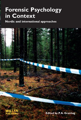 Forensic Psychology in Context Nordic and International Approaches [Hardcover]