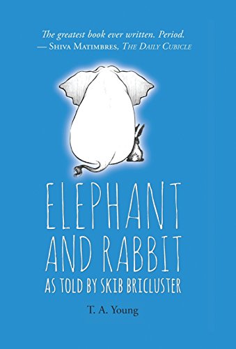 Elephant And Rabbit As Told By Skib Bricluster [Hardcover]