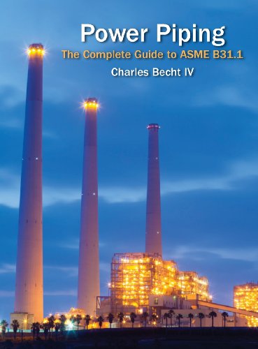 Poer Piping The Complete Guide To The Asme B31.1 [Hardcover]