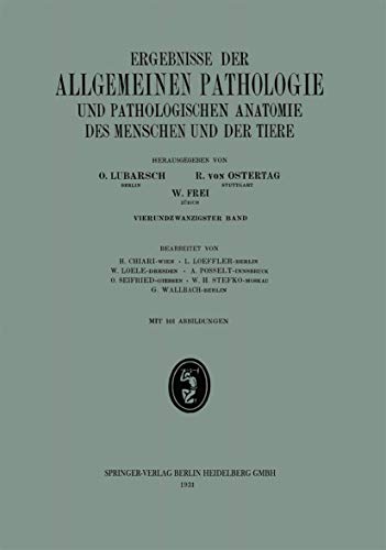 Ergebnisse der allgemeinen Pathologie und pathologischen Anatomie: 24. Band [Paperback]