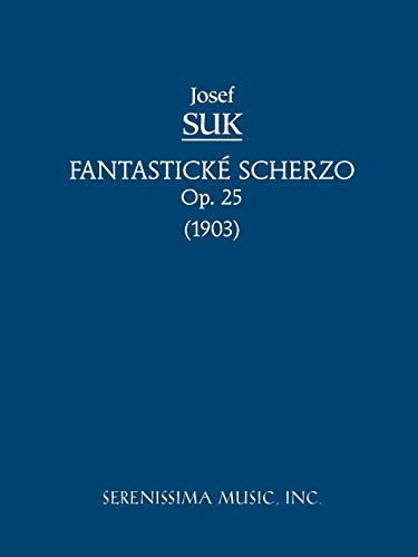 Fantasticke Scherzo, Op. 25 Study Score [Paperback]