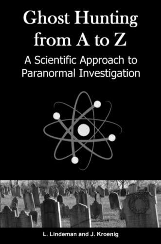 Ghost Hunting From A To Z [Paperback]