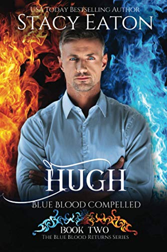 Hugh Blue Blood Compelled [Paperback]