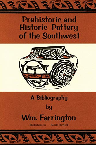 Prehistoric And Historic Pottery Of The Southest A Bibliography [Pamphlet]