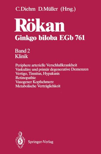 Rkan Ginkgo biloba EGb 761 Band 2 Klinik Periphere arterielle Verschlukrankhe [Paperback]