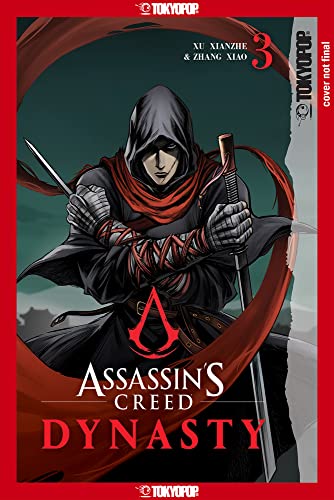 Assassin's Creed Dynasty, Volume 3 [Paperback]