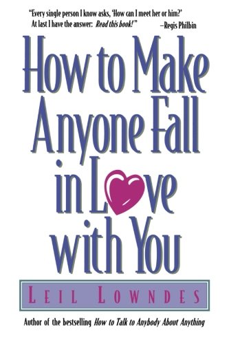 Ho to Make Anyone Fall in Love ith You [Paperback]