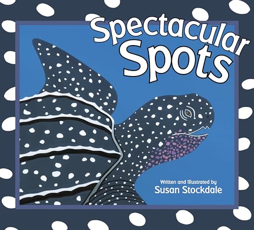 Spectacular Spots [Paperback]