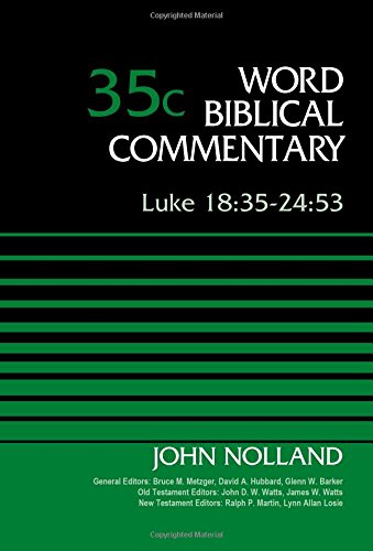 Luke 18:35-24:53, Volume 35C [Hardcover]