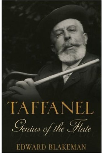 Taffanel Genius of the Flute [Hardcover]