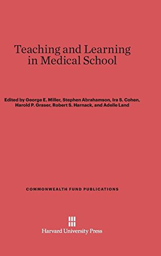 Teaching and Learning in Medical School [Hardcover]