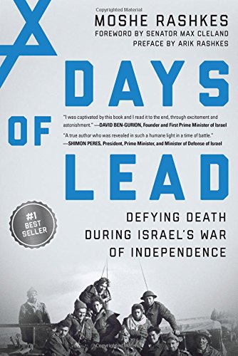 Days of Lead: Defying Death During Israels W