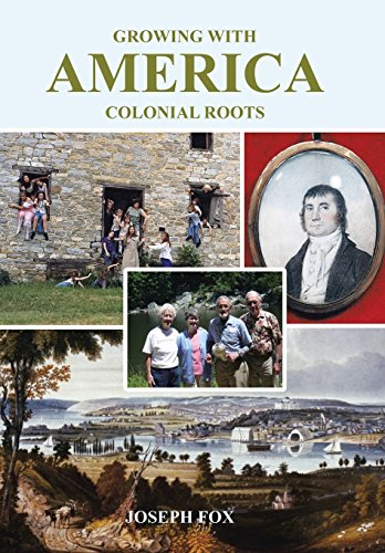 Groing With America - Colonial Roots [Hardcover]