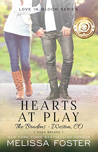 Hearts at Play (Love in Bloom The Bradens) Hugh Braden [Paperback]