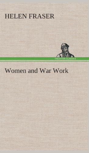 Women And War Work [Hardcover]