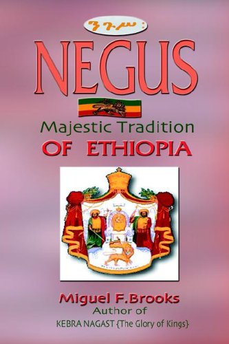 Negus   Majestic Tradition Of Ethiopia [Paperback]