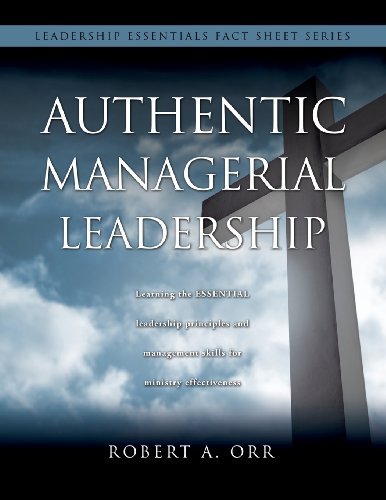 Authentic Managerial Leadership [Paperback]