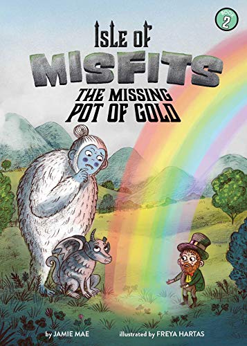 Isle of Misfits 2: The Missing Pot of Gold [Paperback]