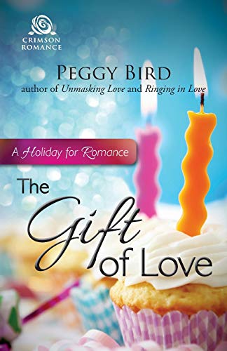 The Gift of Love A Holiday for Romance [Paperback]