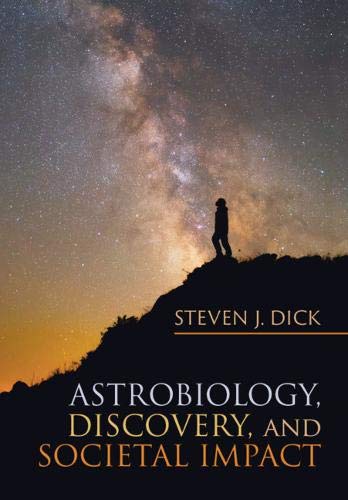 Astrobiology, Discovery, and Societal Impact [Paperback]