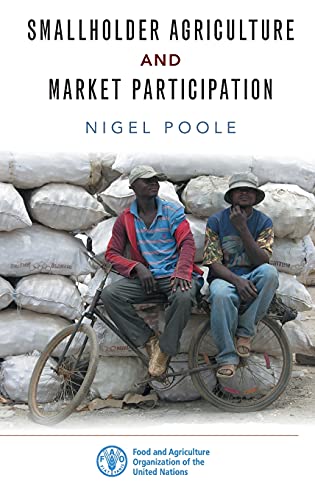 Smallholder Agriculture and Market Participation Lessons from Africa [Hardcover]