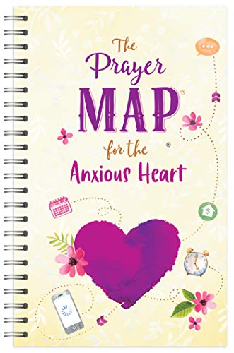 Prayer Map For The Anxious Heart         [TRA