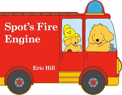 Spot's Fire Engine [Board book]